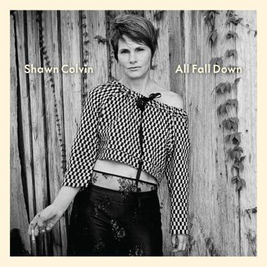 Shawn Colvin -  All Fall Down